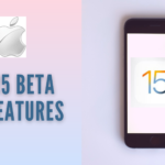 iOS 15 Beta All Features