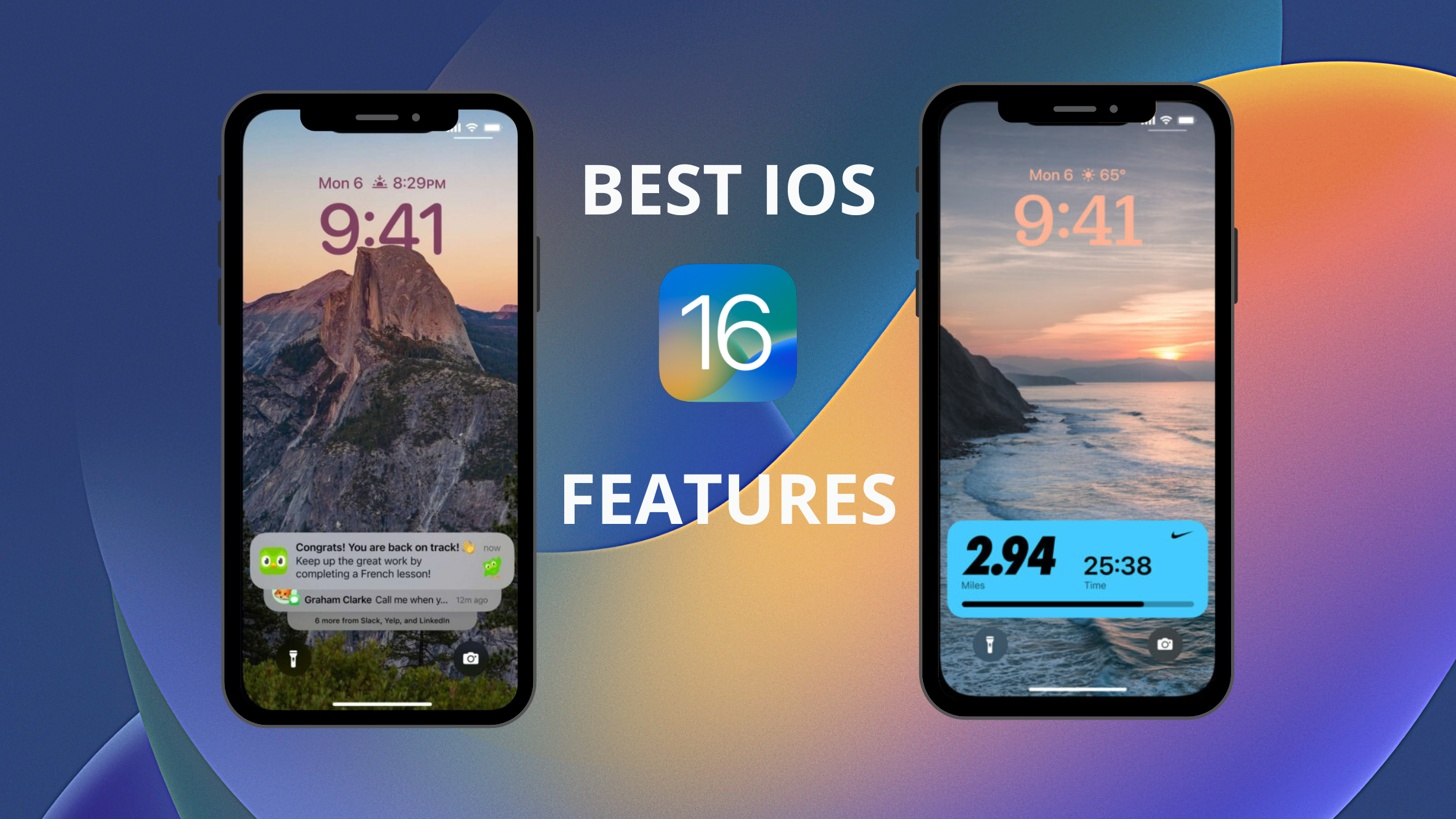 best Features of iOS 16